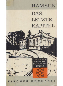 Knut Hamsun - Das letzte Kapitel Knut Hamsun - Das letzte Kapitel, Frankfurt am Main-Hamburg 1961 antikvár könyv