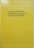 Farkas József - Tanulmányok Csongrád megye történetéből IV.