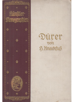 H. Knackfuß - Dürer H. Knackfuß - Dürer, Bielefeld-Leipzig 1909 antikvár könyv