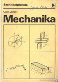 Gacs Zoltán - Mechanika - Szakközépiskola II. osztály