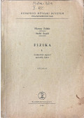Füzessy Zoltán (szerk.) - Fizika I. - Gyakorlat II.