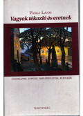 Varga Lajos - Vagyok tékozló és eretnek