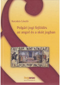 Kecskés László - Polgári jogi fejlődés az angol és a skót jogban