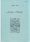 Szabó László - A munka néprajza
