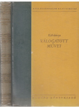 Kálidásza - Kálidásza válogatott művei Kálidásza - Kálidásza válogatott művei, Budapest 1961 antikvár könyv