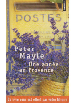 Peter Mayle - Une année en Provence Peter Mayle - Une année en Provence, null 2002 antikvár könyv