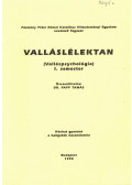 Dr. Papp Tamás - Valláslélektan I. semester