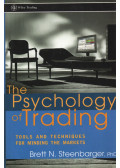 Brett N. Steenbarger, PhD - The Psychology of Trading