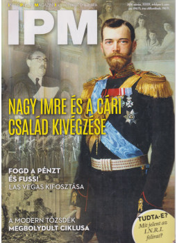 Varga Miklós (szerk.) - IPM 2019. március Varga Miklós (szerk.) - IPM 2019. március, Budapest 0 antikvár könyv