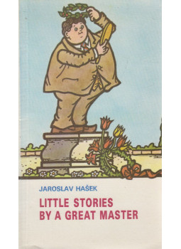 Jaroslav Hasek - Little Stories by a Great Master Jaroslav Hasek - Little Stories by a Great Master, Prague 0 antikvár könyv