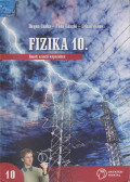 Dégen Csaba,Póda László,Urbán János - Fizika 10.