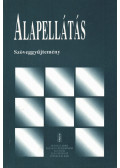 Balogh Zoltán,dr. Dénes Margit - Alapellátás