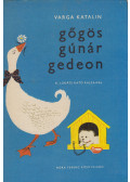 Varga Katalin - Gőgös Gúnár Gedeon