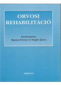 Dr. Katona Ferenc,Dr. Siegler János - Orvosi Rehabilitáció