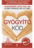 LOYD, ALEXANDER, JOHNSON, BEN - A Gyógyító Kód