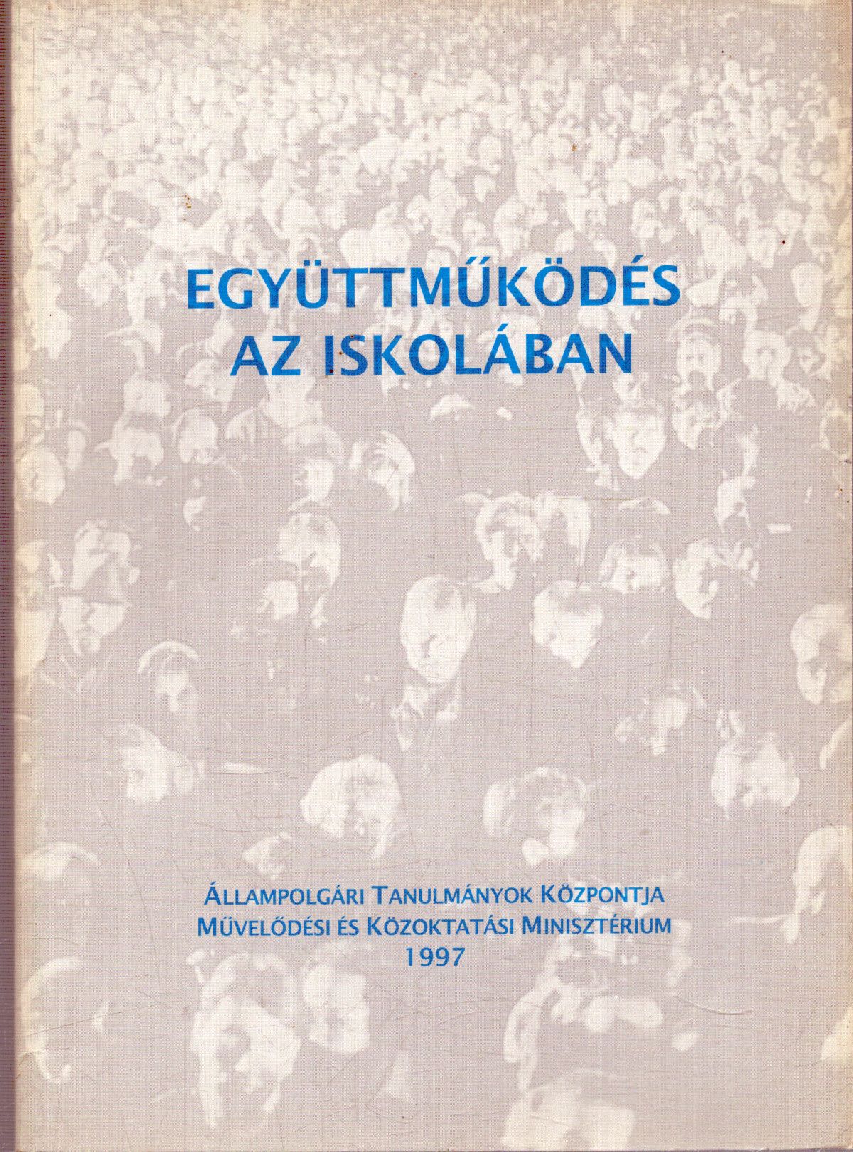 Koltai Péter, Papp György - Együttműködés az iskolában Koltai Péter, Papp György - Együttműködés az iskolában, null 1997 antikvár könyv