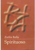 Balla Zsófia - Spirituoso (dedikált)