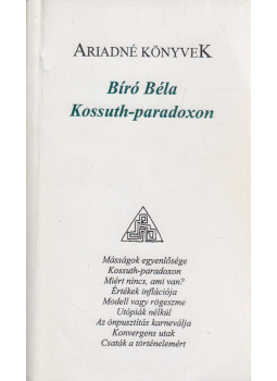 Biró Béla - Kossuth-paradox Biró Béla - Kossuth-paradox, Kolozsvár 0 antikvár könyv
