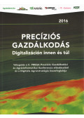 Erdei Gabriella,Dr. Milics Gábor - Precíziós gazdálkodás 2016