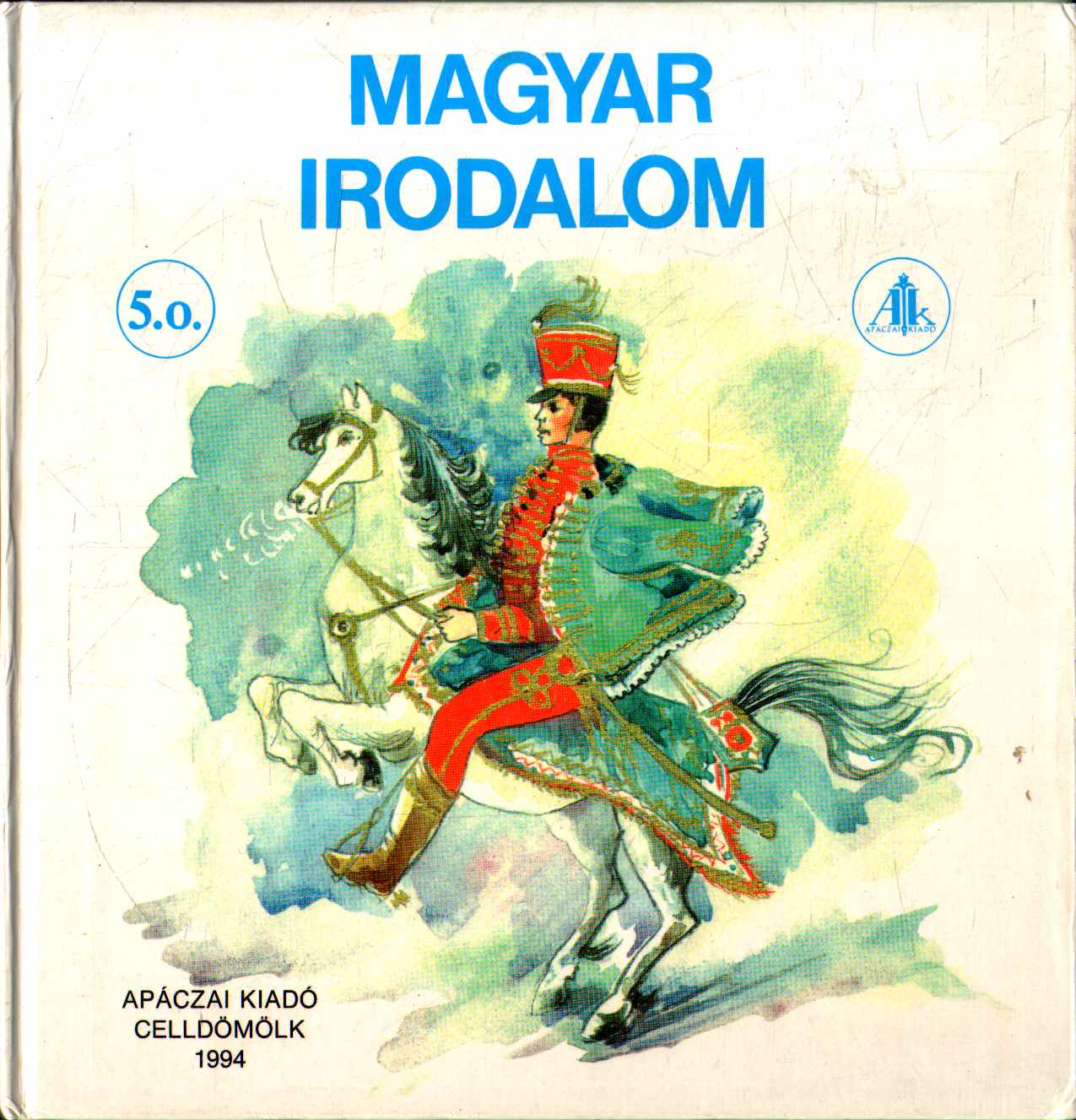 Balogh József - Magyar irodalom 5. o.