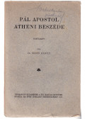 Erdős Károly, dr. - Pál apostol athéni beszéde