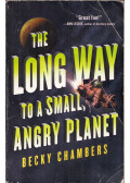 Becky Chambers - The Long Way to a Small, Angry Planet