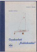 Halász Gyula - Gyakorlati "Kalózkodás"