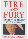 Michael Wolff - Fire and Fury