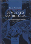 Fritz Riemann - Útmutató asztrológia