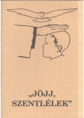 Bajtai Zsigmond - "Jöjj, Szentlélek"