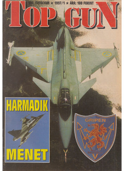 Tőrös István - Top Gun 1997. VIII. évfolyam (teljes) Tőrös István - Top Gun 1997. VIII. évfolyam (teljes), Budapest 1997 antikvár könyv