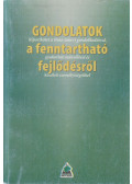 Demeter Zoltán,Gondos Gábor,Honti Szabolcs - Gondolatok a fenntartható fejlődésről