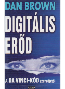 Dan Brown - Digitális erőd Dan Brown - Digitális erőd, Budapest 2005 antikvár könyv