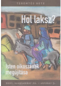 Bánfalvi Német Andrea,Vida Márta (szerk.) - Hol laksz?