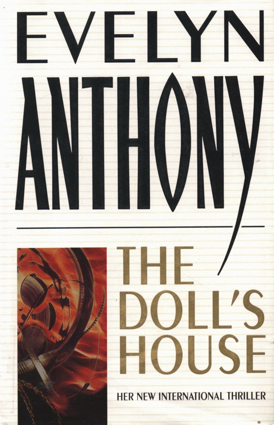 Anthony, Evelyn - The Dolls' House Anthony, Evelyn - The Dolls' House, London 1992 antikvár könyv