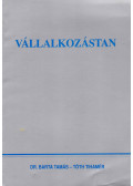 Dr. Tóth Tihamér,Dr. Barta Tamás - Vállalkozástan