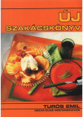 Turós Emil - Új Szakácskönyv