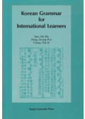 Ihm, Ho Bin,Hong, Kyung Pyo,Chang, Suk In - Korean Grammar for International Learners