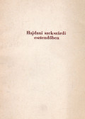 Töttős Gábor - Hajdani szekszárdi esztendőben (dedikált)