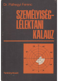 Pálhegyi Ferenc - Személyiség-lélektani kalauz