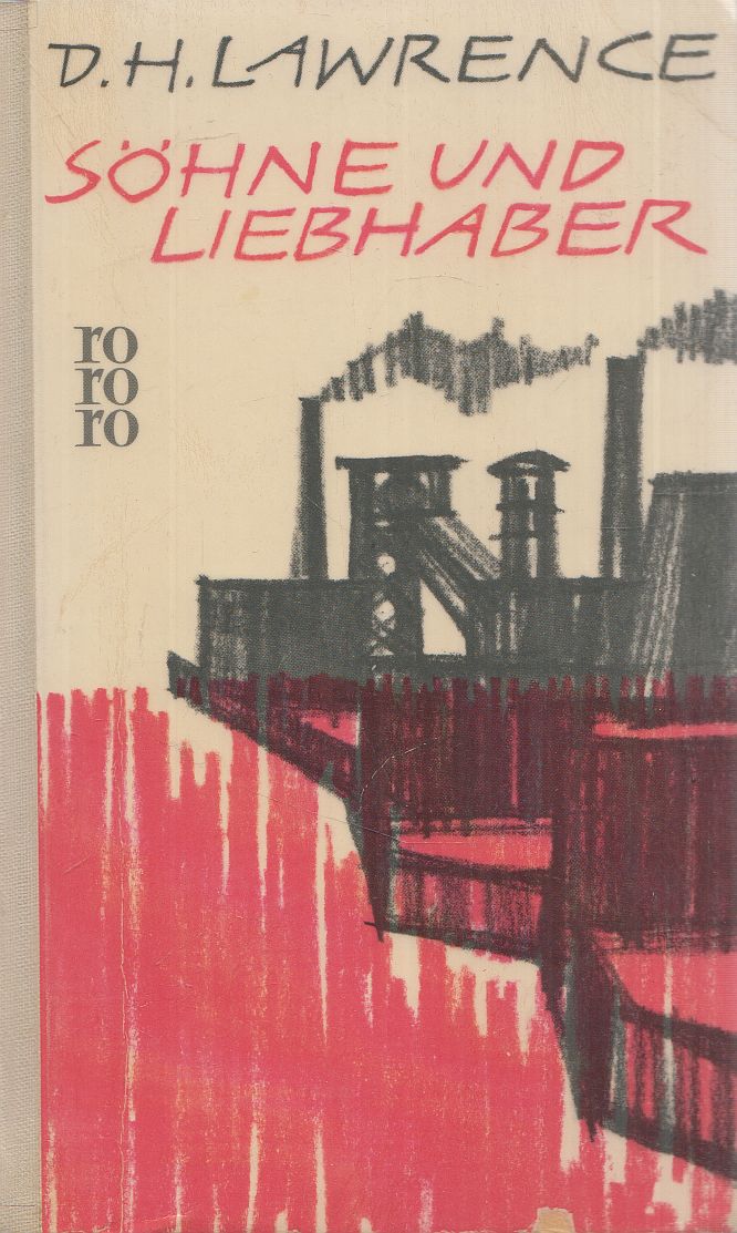 D. H. Lawrence - Söhne und Liebhaber