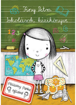 Finy Petra - Iskolások kézikönyve Finy Petra - Iskolások kézikönyve, Budapest 2018 antikvár könyv
