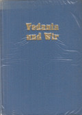 Christopher Isherwood - Vedanta und Wir