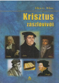 Ellen G. White - Krisztus zászlóvívői