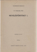 Pukánszky Béla - Neveléstörténet I.