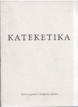 Dr. Rédly Elemér - Kateketika Dr. Rédly Elemér - Kateketika, Eger 1995 antikvár könyv