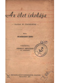Modersohn Ernő - Az élet iskolája