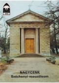 Dercsényi Balázs - Nagycenk - Széchenyi-mauzóleum