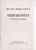 P. Nagy L. Tamás O. F. M. CAP. - Szertartástan a hitoktatáshoz (dedikált)