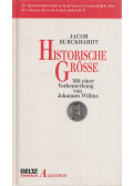 Jacob Burckhardt - Die historische Größe